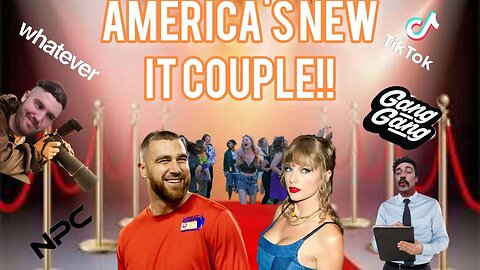 Ep.83: Taylor Swift & Travis Kelce America's New It Couple