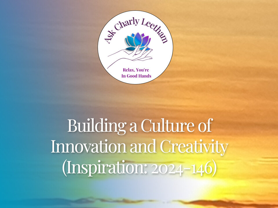 Building a Culture of Innovation and Creativity (2024/146)