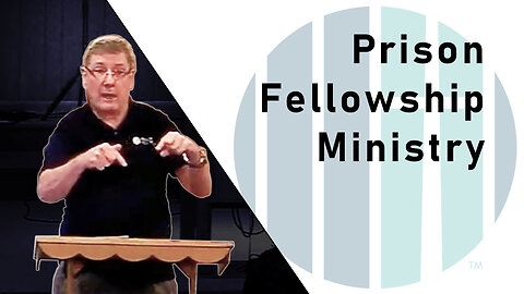 Prison Fellowship Ministry