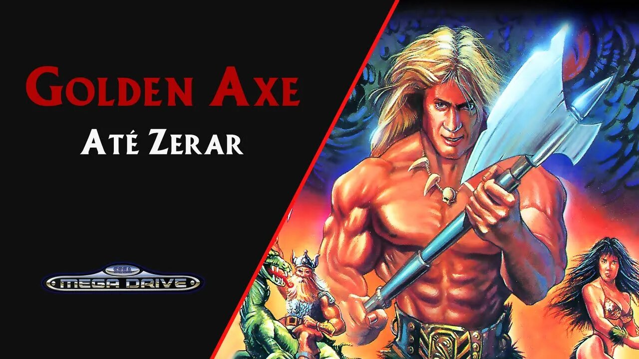 GOLDEN AXE (1989) | MEGA DRIVE | ATÉ ZERAR