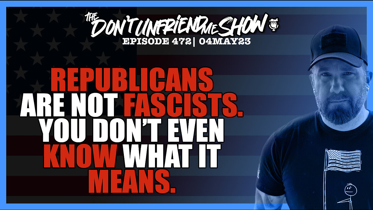 Republicans are not fascists… you don’t even know what it means. 🙄