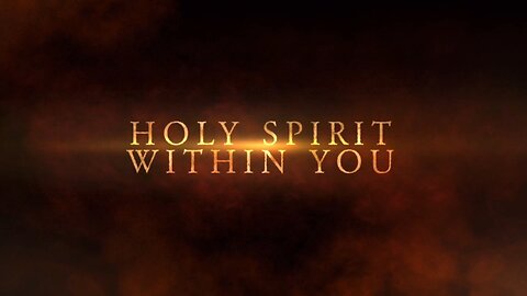 Holy Spirit Within Us | Trailer | Coming Soon