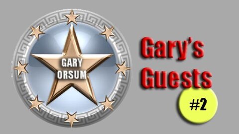 Gary's Guests #2