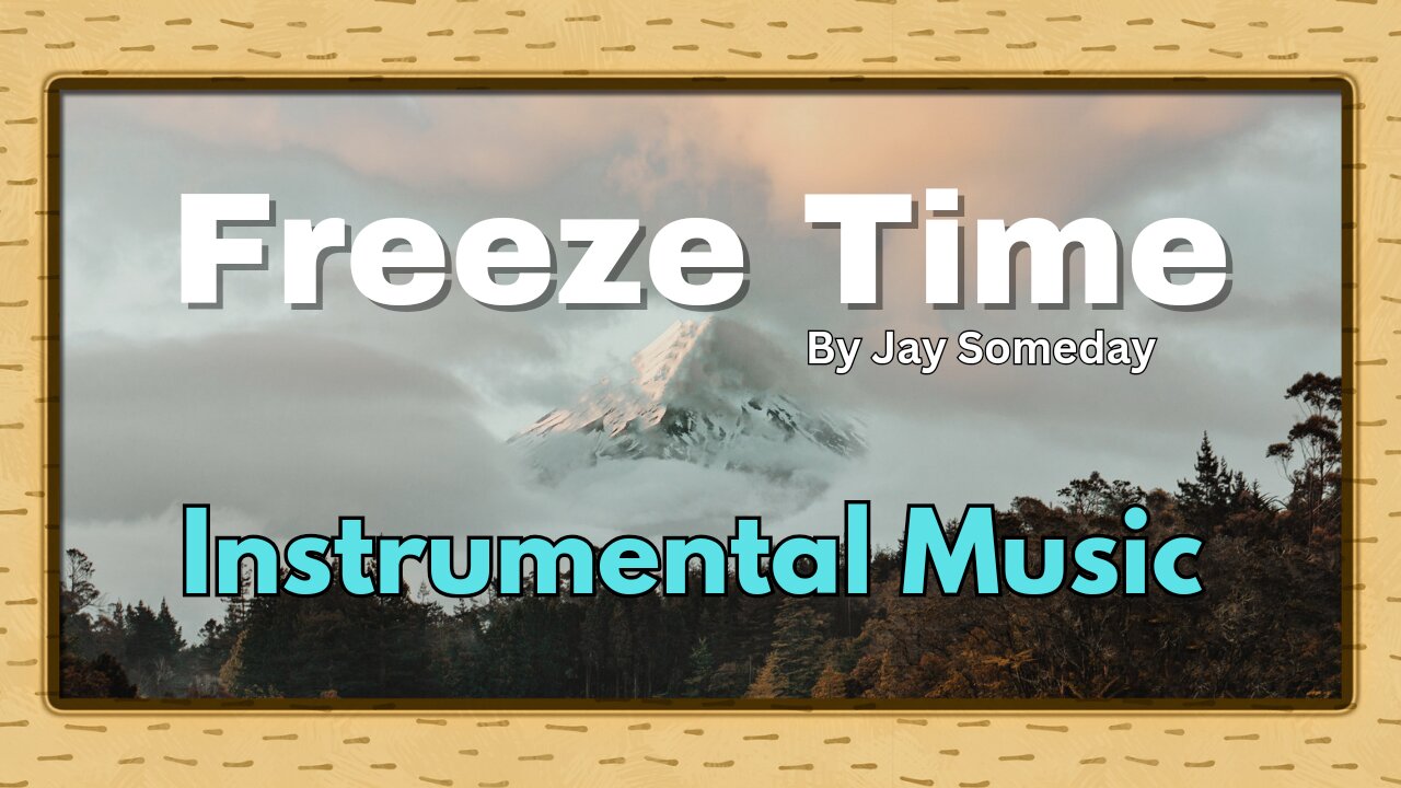 Freeze Time By Jay Someday | Instrumental Music | Vintage Crest