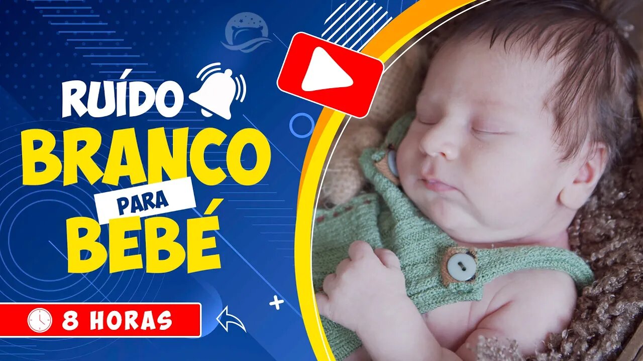 🎧 O RUÍDO BRANCO IDEAL PARA VOCÊ COLOCAR O SEU BEBÉ A DORMIR TODA A NOITE 🕒 8 HORAS 💤 WHITE NOISE