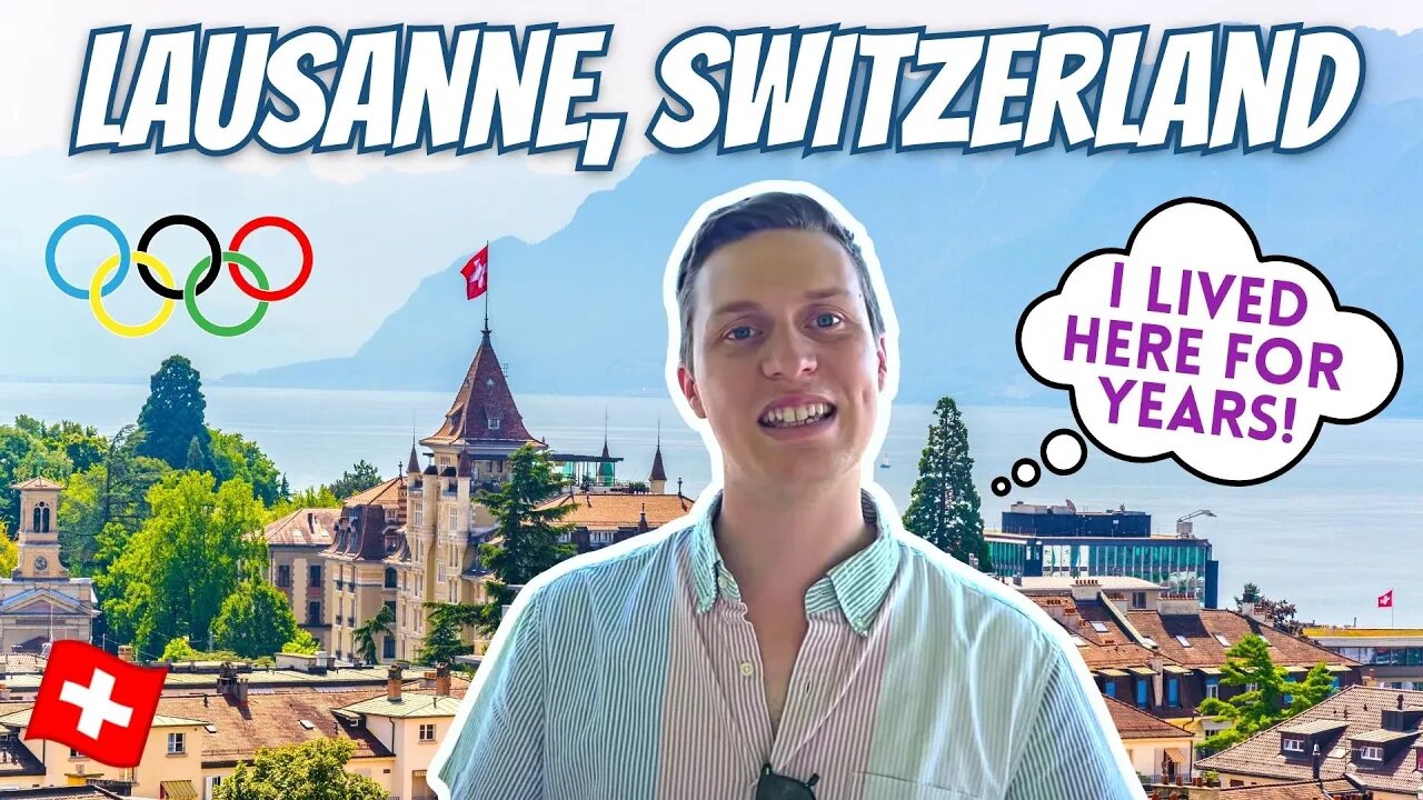 DISCOVERING LAUSANNE, SWITZERLAND | Top tourist destinations + what to do in the Olympic capital!