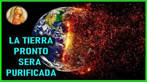 MENSAJE DE MARIA SANTISIMA A MARIA ZÜR GÖTTLICHEN - LA TIERRA PRONTO SERA PURIFICADA