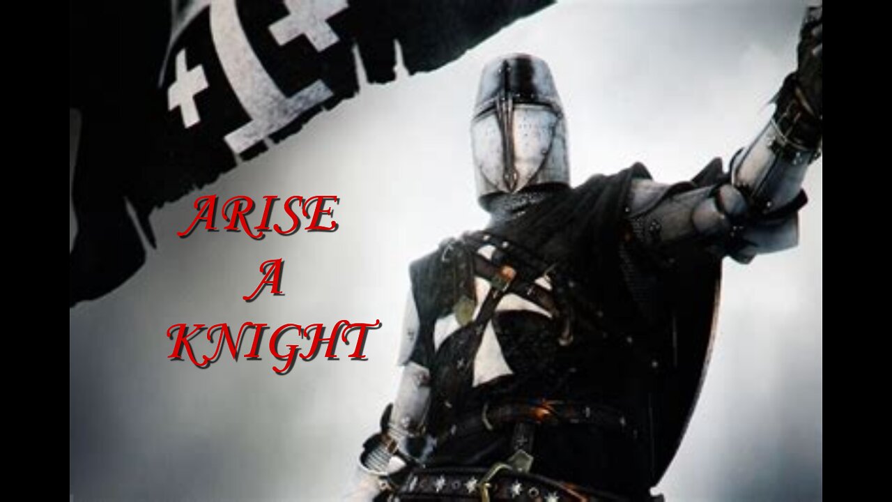 Pastor James Part 2: Arise a Knight