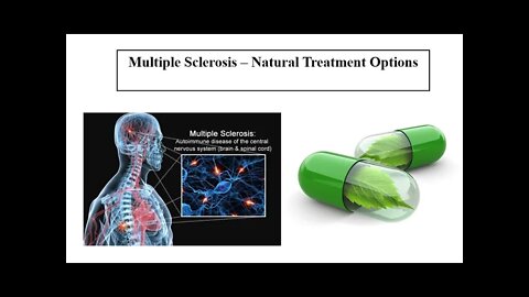 MS - Multiple Sclerosis Natural Treatment Options