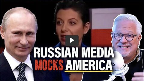 Glenn: 1 truth & 1 lie behind Russia’s MOCKING of America
