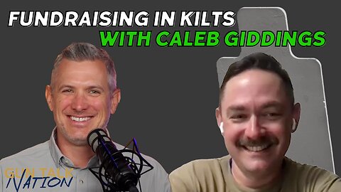 Kilted Fundraisers, Africa Hunts, & Antics with Caleb Giddings
