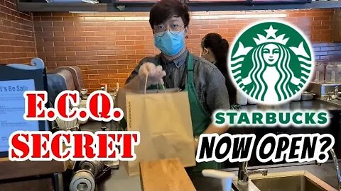 STARBUCKS Secretly Opened During ECQ