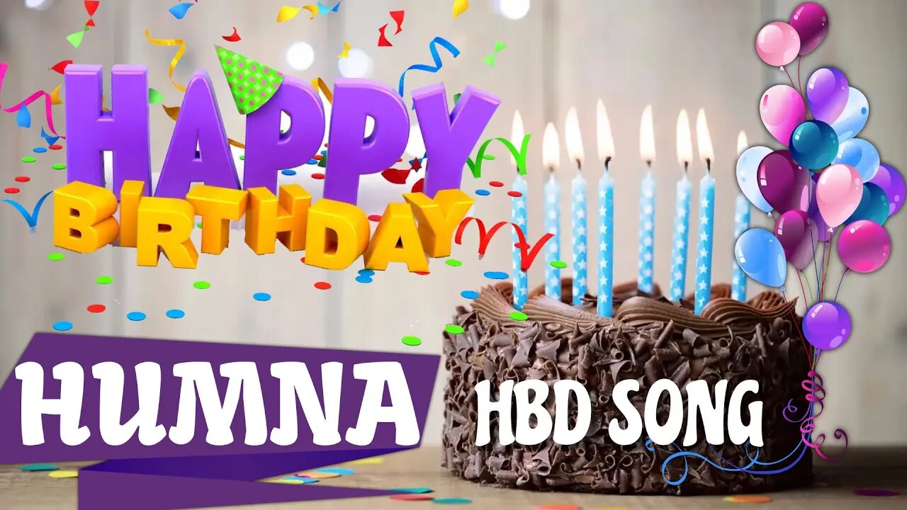 HUMNA Happy Birthday Song – Happy Birthday HUMNA - Happy Birthday Song - HUMNA birthday song