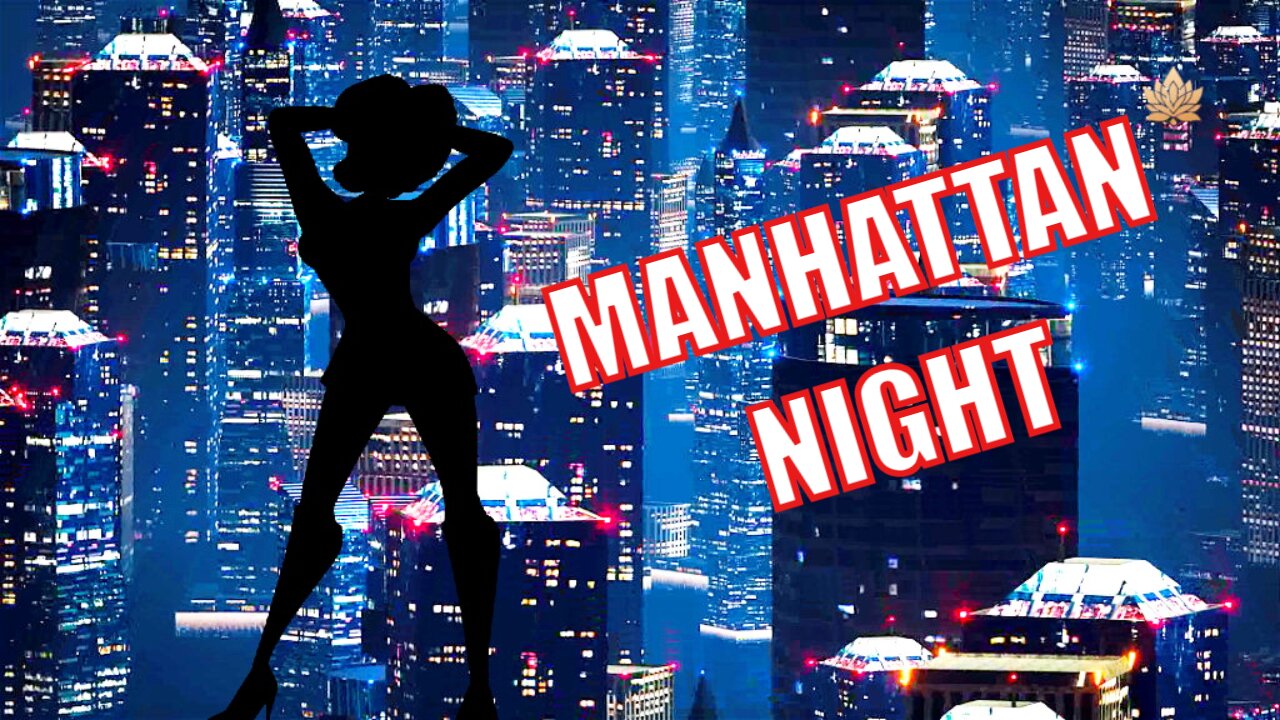 MANHATTAN NIGHT CITY Soft Jazz Meditation Jazz Relaxing Jazz