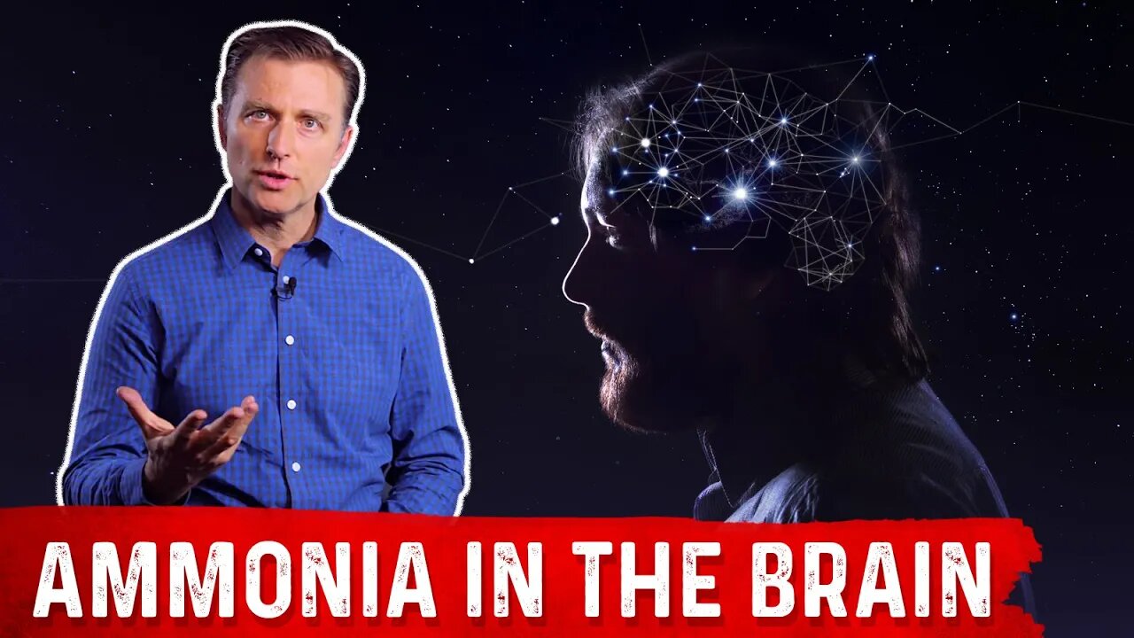 Ammonia In The Brain – Dr. Berg