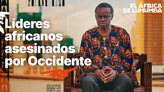 Líderes africanos asesinados por Occidente