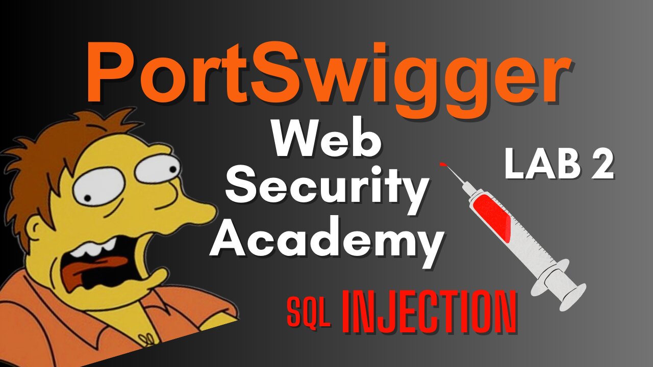 Web Security Academy ~ SQLi (Lab #2) ⚙️