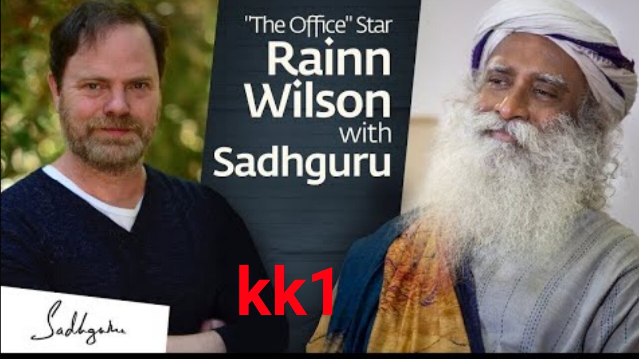 "The Office" Star Rainn Wilson Interviews Sadhguru