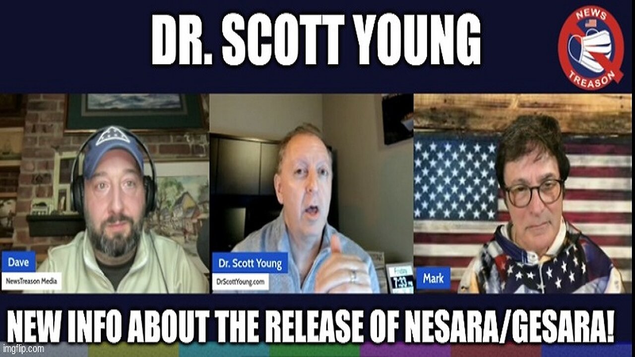 Dr. Scott Young: New Info About the Release of NESARA/GESARA!