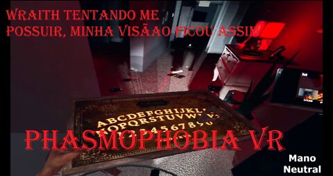 Phasmophobia wraith me possuiu no nightmare + dicas
