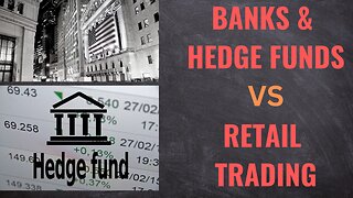 HOW TO TRADE LIKE BANKS & HEDGEFUNDS EXPLAINED