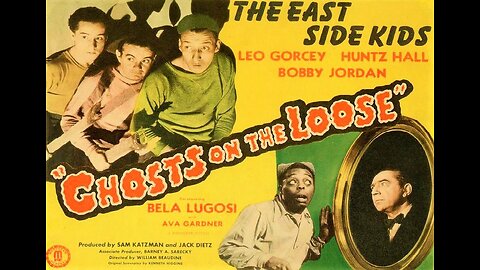 Lugosi GHOSTS ON THE LOOSE 1943 Haunted House Movie with Bela & the East Side Kids FULL MOVIE