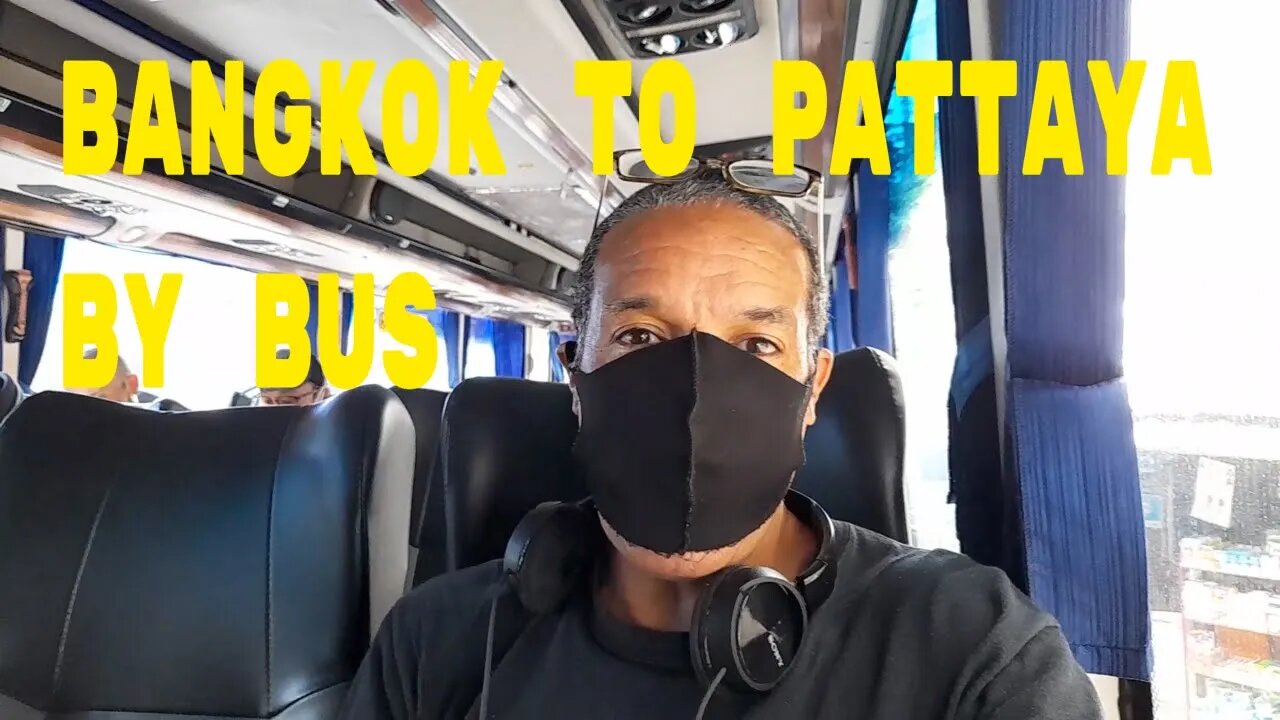 Bangkok to Pattaya | Travel Vlog