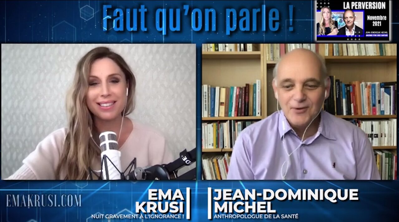 Faut qu'on parle ! - La Perversion – Jean-Dominique Michel (Novembre 2021)