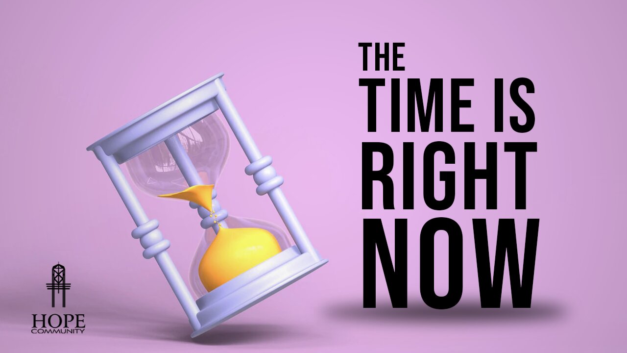 The Time is Right Now | Moment of Hope | Pastor Brian Lother