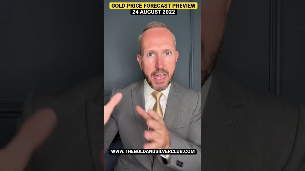 GOLD PRICE FORECAST PREVIEW: 24 August 2022