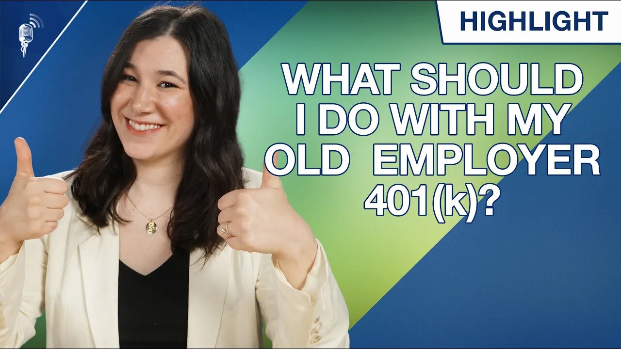 What Should I Do With My Old Employer 401(k)?