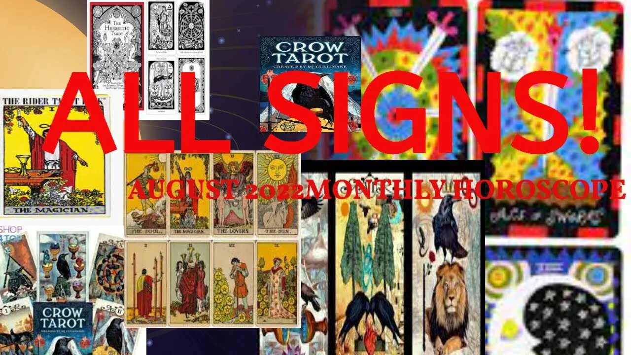 ALL SIGNS! AUGUST 2022 MONTHLY HOROSCOPE