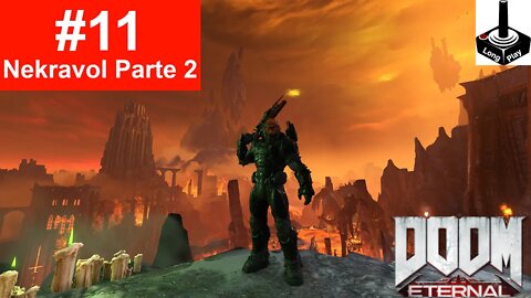 Doom Eternal #11: Nekravol Parte 2