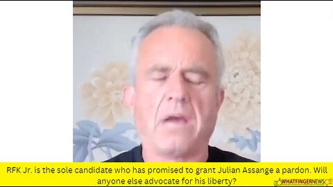 RFK Jr. is the sole candidate who has promised to grant Julian Assange a pardon.