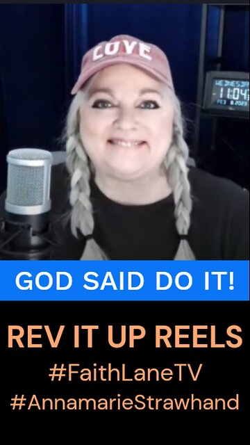 God Said Do It!