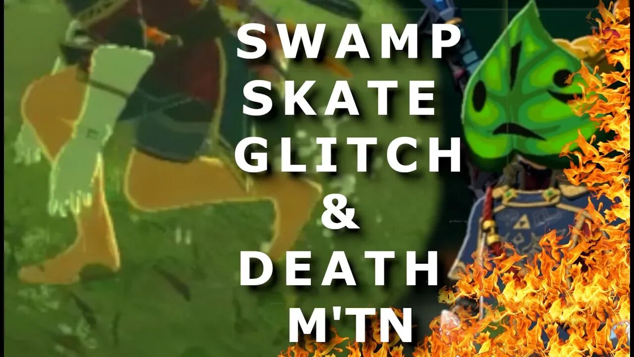 The *NEW* Swamp Skate *glitch and Burning Mayor Korok at Death Mountain!!