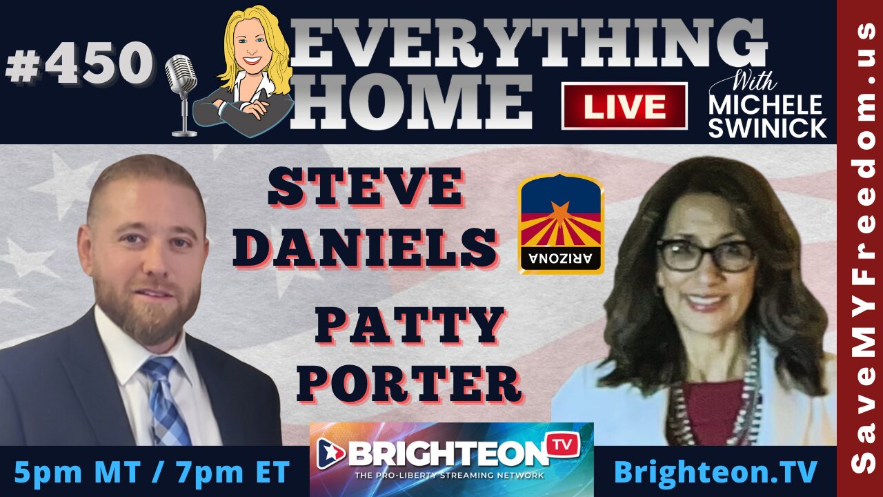 450: ARIZONA GRASSROOTS Steve Daniels - AZGOP Chair Candidate & Patty Porter - Voting Hand Count Queen & Candidate For CD4 Member At Large