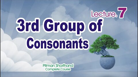 Third group of Consonants-Class 7|Pitman shorthand course|Sadar Khan Tv