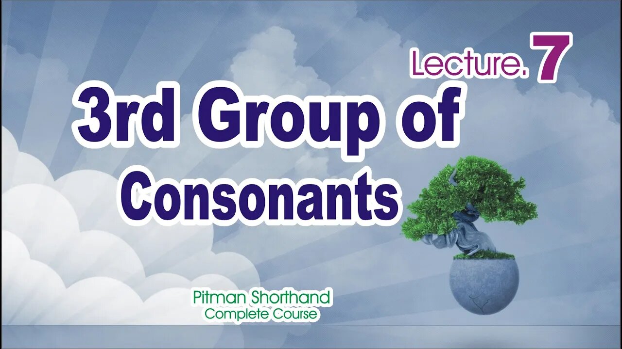 Third group of Consonants-Class 7|Pitman shorthand course|Sadar Khan Tv
