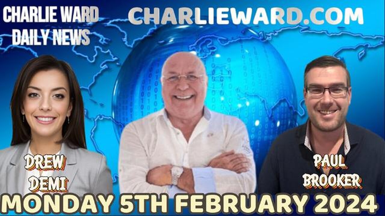 Join Charlie Ward Daily News With Paul Brooker & Drew Demi - Monday 5th February 2024