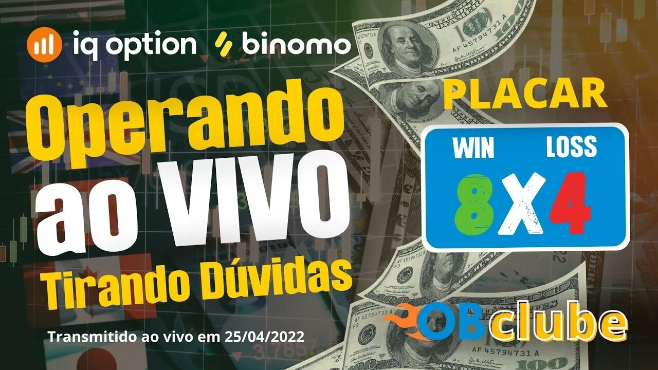 IQ OPTION E BINOMO - Ensinando e Operando Opções Binárias ao Vivo