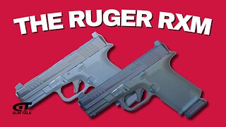 The Ruger RXM Overview