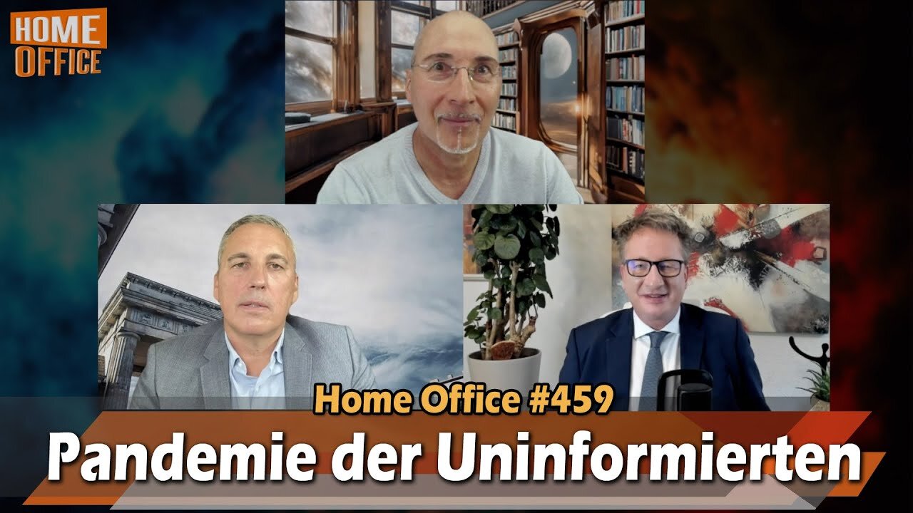 " DIE PANDEMIE DER UNINFORMIERTEN " - mit Stefan Schubert - Home Office #459