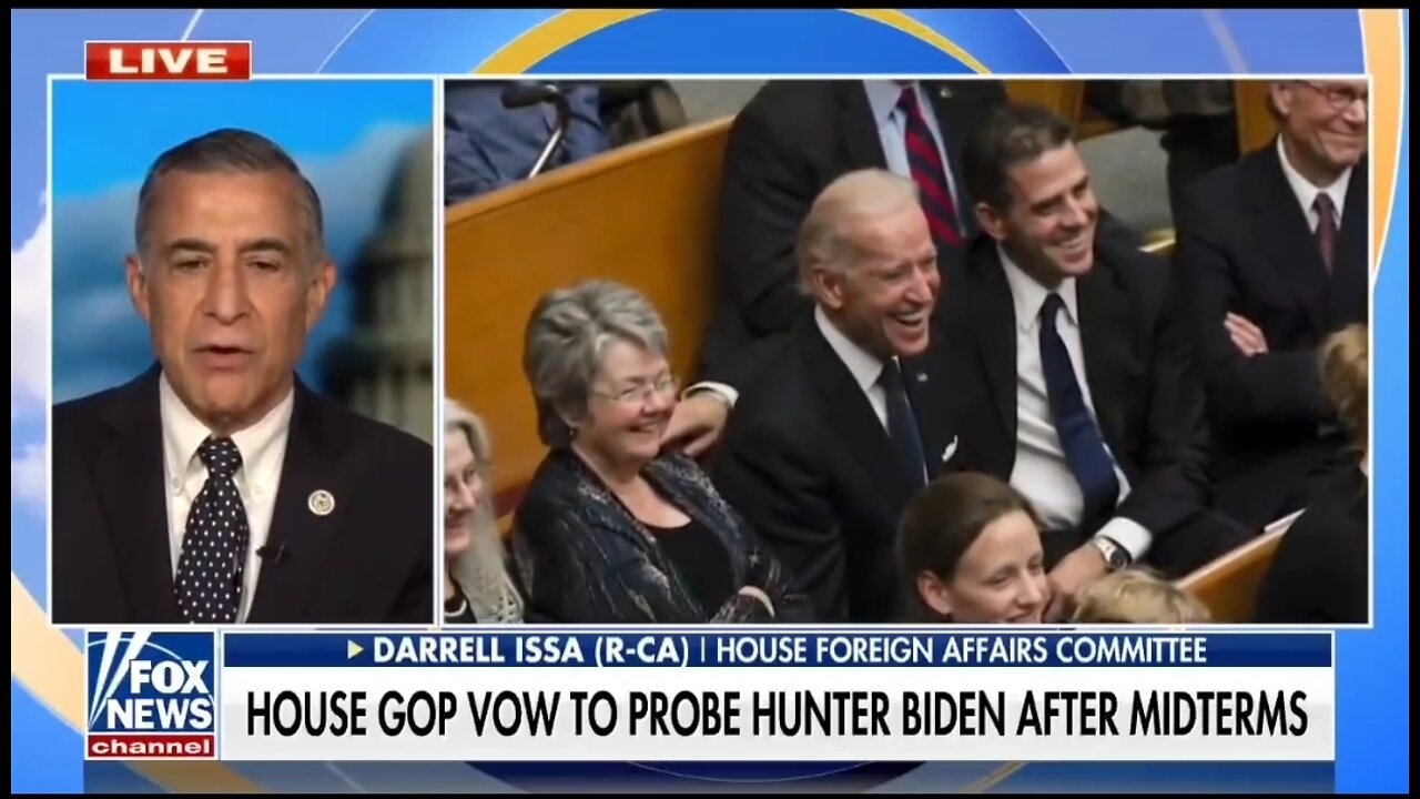 Rep Issa: Investigation of Hunter Biden is Clearly Warranted