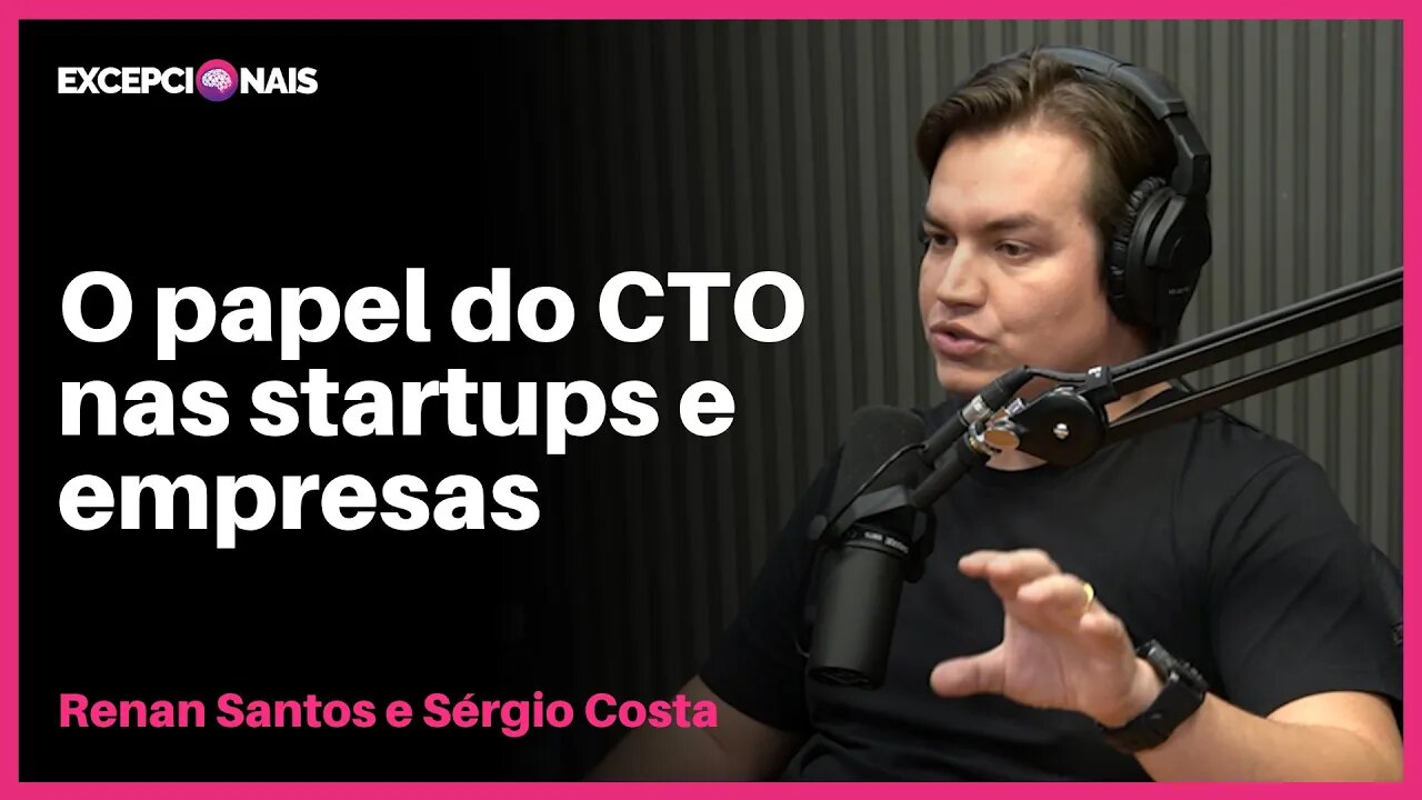 CTO Deve Colocar a Mão na Massa? | Renan Santos e Sergio Costa