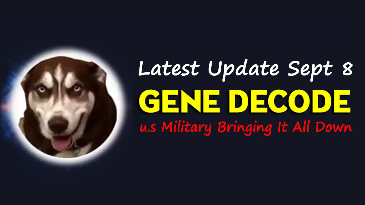 Gene Decode Latest Update Sep 8, 2023