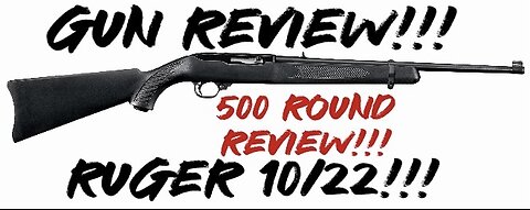 Gun Review: Ruger 10/22 500 round review!!!