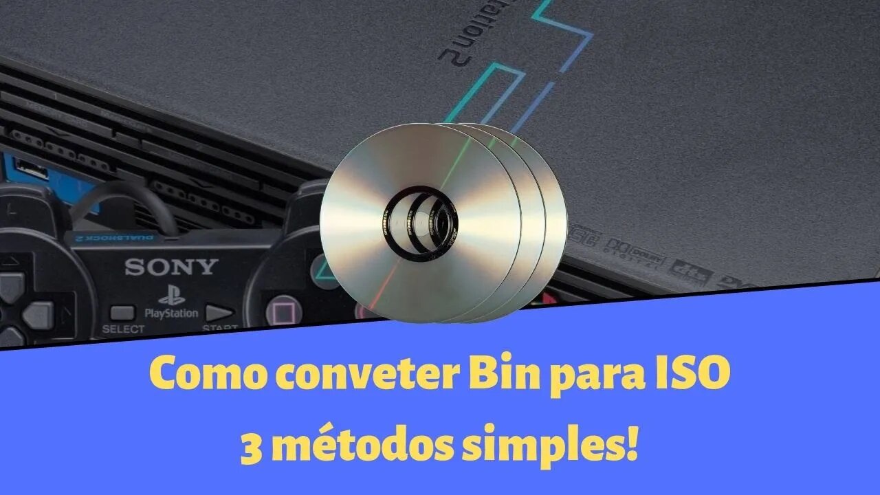 Tutorial PS2 - Converter Bin e Cue (e outros formatos) para ISO e solução para tela branca