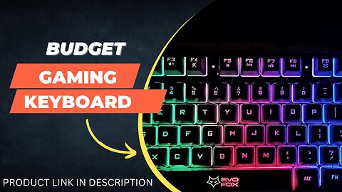 EvoFox (By Amkette) Fireblade | Cheapest Gaming Keyboard