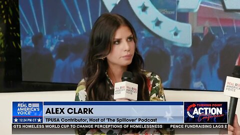 Alex Clark: Young Women Are Working to Bring Back Conservative Values in America
